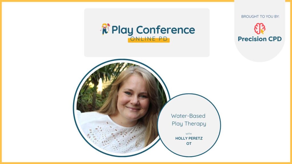 Holly Peretz, OT, Water-Based Play Therapy