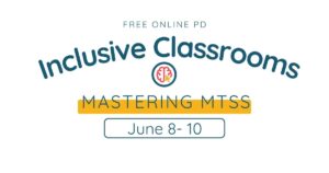 2026 Inclusive Classrooms Summit